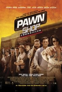 Pawn Shop Chronicles (2013) ταινιες online seires xrysoi greek subs